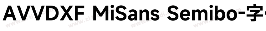 AVVDXF MiSans Semibo字体转换
